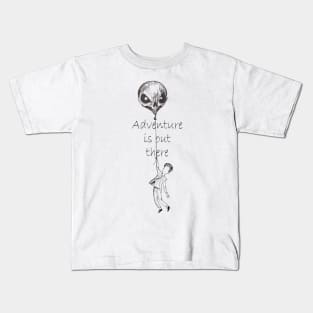 Adventure Is out There Kids T-Shirt